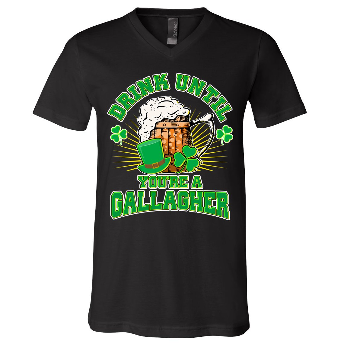 Drink Until You're A Gallagher V-Neck T-Shirt
