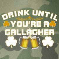 Drink Until You're a Gallagher Funny St. Patrick's Day Drinking Legacy Tie Dye Trucker Hat