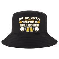 Drink Until You're a Gallagher Funny St. Patrick's Day Drinking Cool Comfort Performance Bucket Hat