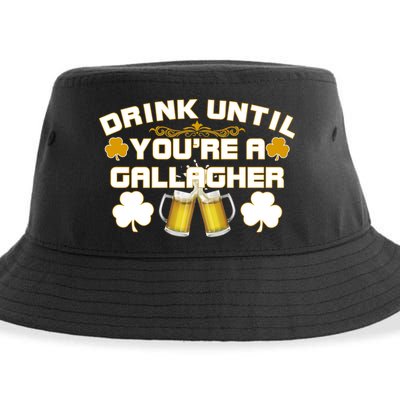 Drink Until You're a Gallagher Funny St. Patrick's Day Drinking Sustainable Bucket Hat