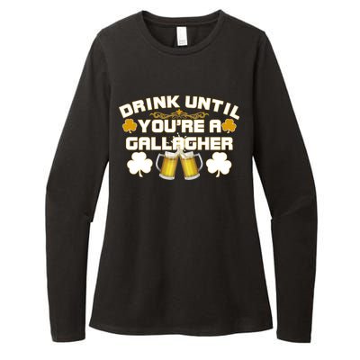 Drink Until You're a Gallagher Funny St. Patrick's Day Drinking Womens CVC Long Sleeve Shirt