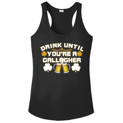 Drink Until You're a Gallagher Funny St. Patrick's Day Drinking Ladies PosiCharge Competitor Racerback Tank