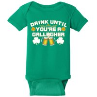 Drink Until You're a Gallagher Funny St. Patrick's Day Drinking Baby Bodysuit