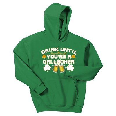 Drink Until You're a Gallagher Funny St. Patrick's Day Drinking Kids Hoodie