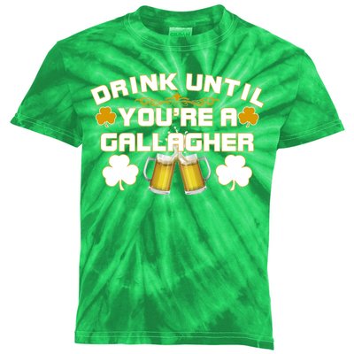 Drink Until You're a Gallagher Funny St. Patrick's Day Drinking Kids Tie-Dye T-Shirt