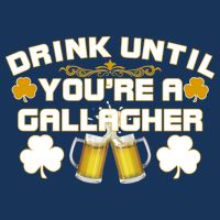 Drink Until You're a Gallagher Funny St. Patrick's Day Drinking Infant Baby Jersey Bodysuit