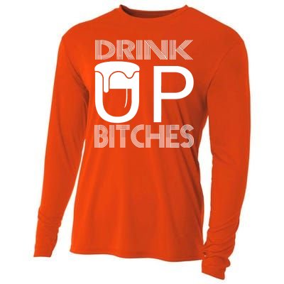 Drink Up Bitches Cooling Performance Long Sleeve Crew