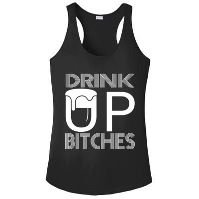 Drink Up Bitches Ladies PosiCharge Competitor Racerback Tank