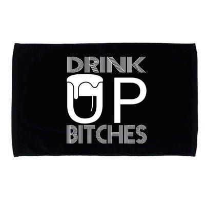 Drink Up Bitches Microfiber Hand Towel