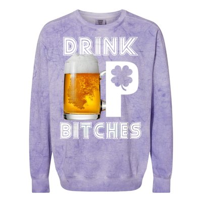 Drink Up Bitches Funny St. Patrick's Day Beer Drinking Colorblast Crewneck Sweatshirt