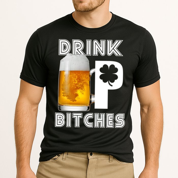 Drink Up Bitches Funny St. Patrick's Day Beer Drinking Performance Shirt