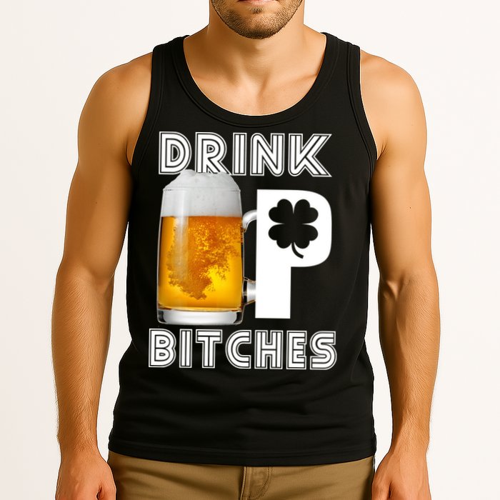 Drink Up Bitches Funny St. Patrick's Day Beer Drinking Tank Top