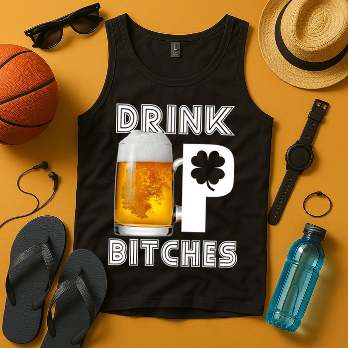 Drink Up Bitches Funny St. Patrick's Day Beer Drinking Tank Top