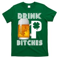Drink Up Bitches Funny St. Patrick's Day Beer Drinking T-Shirt