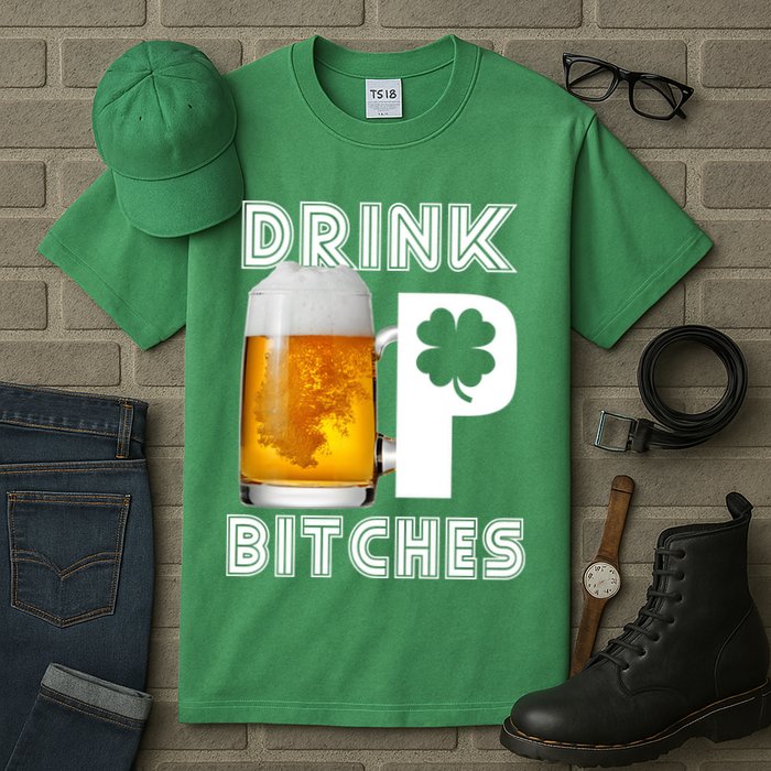 Drink Up Bitches Funny St. Patrick's Day Beer Drinking Tall T-Shirt