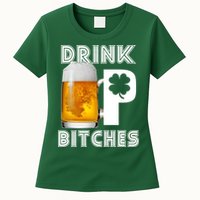 Drink Up Bitches Funny St. Patrick's Day Beer Drinking Womens T-Shirt