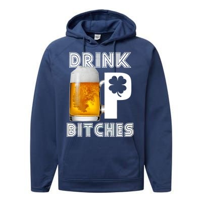 Drink Up Bitches Funny St. Patrick's Day Beer Drinking Performance Fleece Hoodie