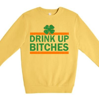 Drink Up Bitches Irish Clover Premium Crewneck Sweatshirt