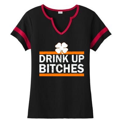 Drink Up Bitches Irish Clover Ladies Halftime Notch Neck Tee