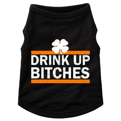 Drink Up Bitches Irish Clover Doggie Tank