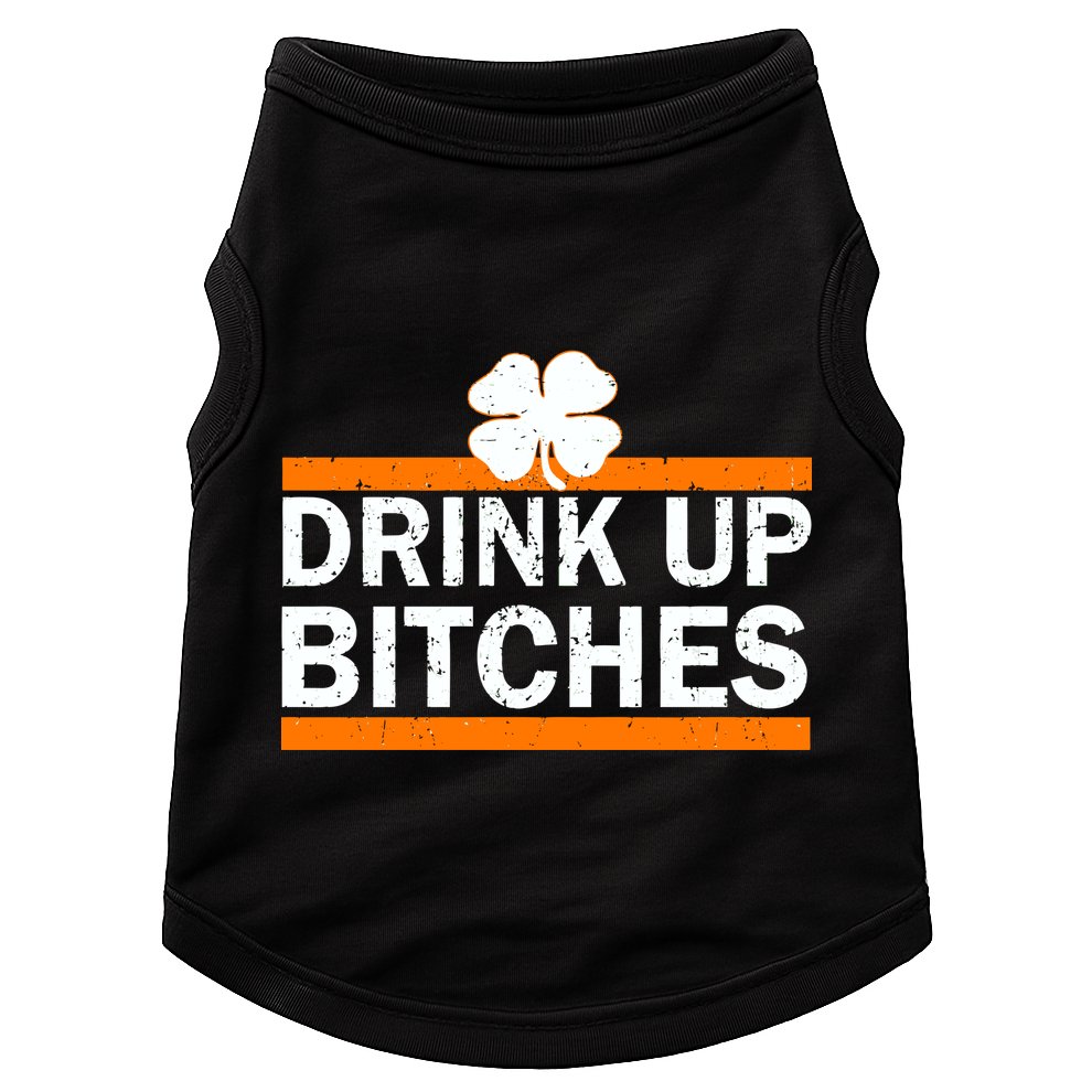 Drink Up Bitches Irish Clover Doggie Tank