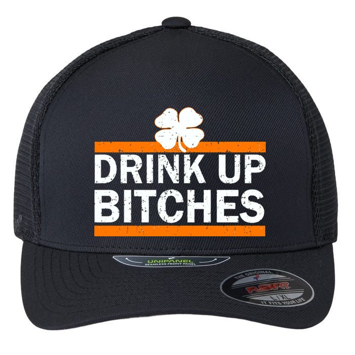 Drink Up Bitches Irish Clover Flexfit Unipanel Trucker Cap