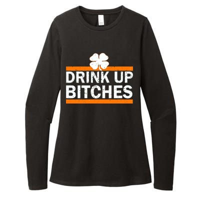 Drink Up Bitches Irish Clover Womens CVC Long Sleeve Shirt