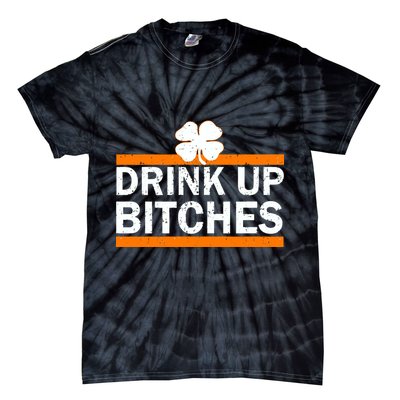 Drink Up Bitches Irish Clover Tie-Dye T-Shirt