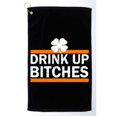 Drink Up Bitches Irish Clover Golf Towel