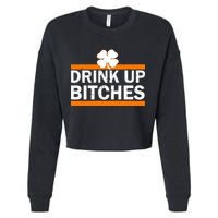 Drink Up Bitches Irish Clover Cropped Pullover Crew