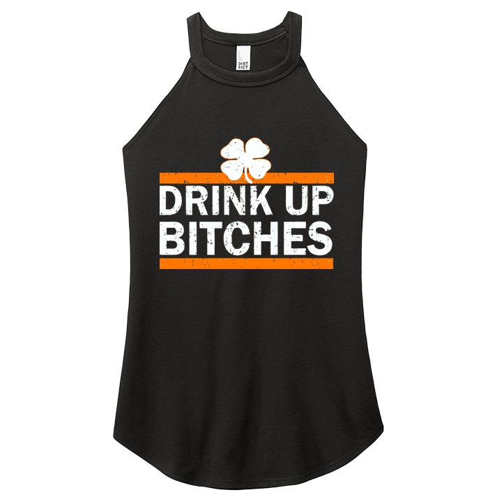 Drink Up Bitches Irish Clover Women's Perfect Tri Rocker Tank