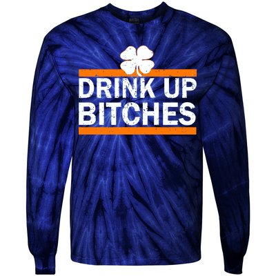 Drink Up Bitches Irish Clover Tie-Dye Long Sleeve Shirt