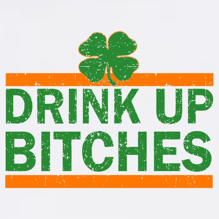 Drink Up Bitches Irish Clover Garment-Dyed Sweatshirt