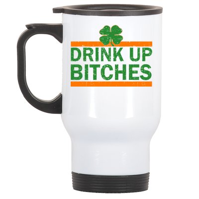 Drink Up Bitches Irish Clover Stainless Steel Travel Mug