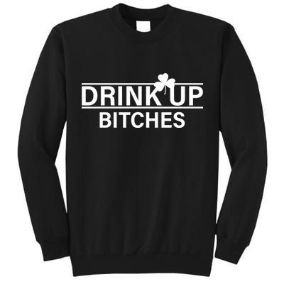 Drink Up Bitches Simple Logo Tall Sweatshirt