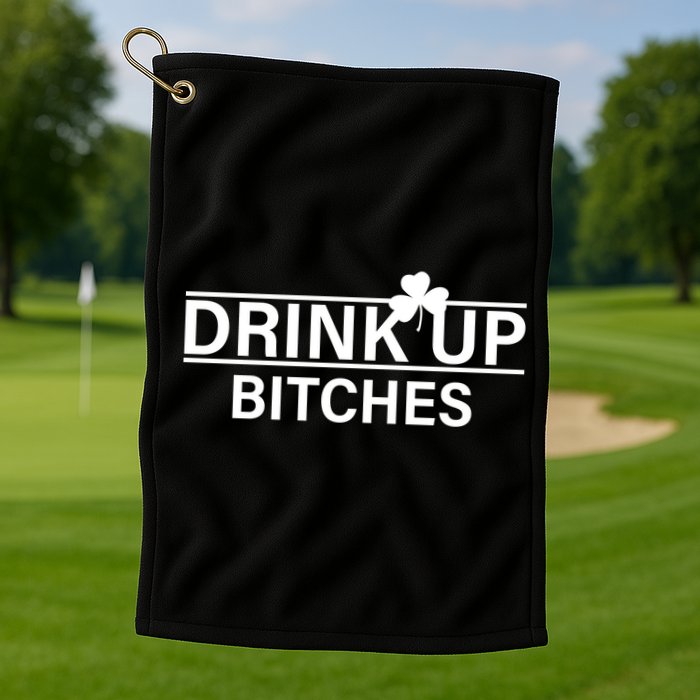 Drink Up Bitches Simple Logo Golf Towel