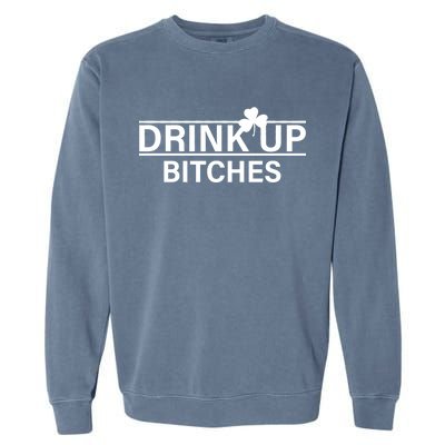 Drink Up Bitches Simple Logo Garment-Dyed Sweatshirt