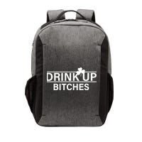 Drink Up Bitches Simple Logo Vector Backpack