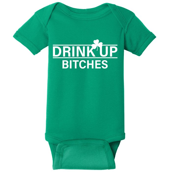 Drink Up Bitches Simple Logo Baby Bodysuit