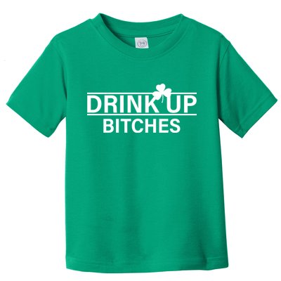 Drink Up Bitches Simple Logo Toddler T-Shirt
