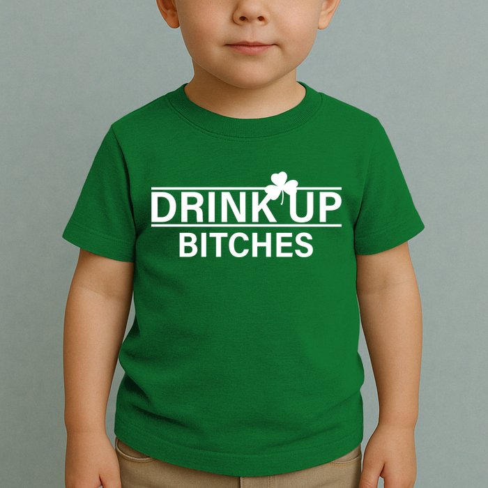Drink Up Bitches Simple Logo Toddler T-Shirt