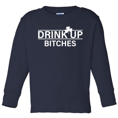 Drink Up Bitches Simple Logo Toddler Long Sleeve Shirt