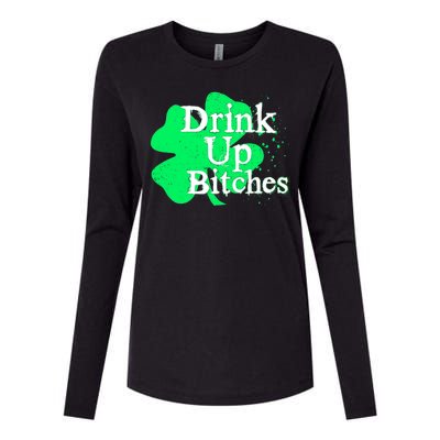 Drink Up Bitches St Patrick's Day Clover Womens Cotton Relaxed Long Sleeve T-Shirt