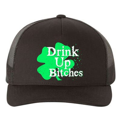 Drink Up Bitches St Patrick's Day Clover Yupoong Adult 5-Panel Trucker Hat