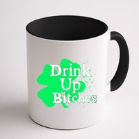 Drink Up Bitches St Patrick's Day Clover Mug