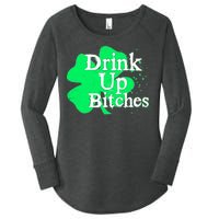 Drink Up Bitches St Patrick's Day Clover Women's Perfect Tri Tunic Long Sleeve Shirt