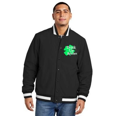 Drink Up Bitches St Patrick's Day Clover Insulated Varsity Jacket