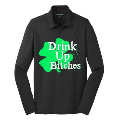 Drink Up Bitches St Patrick's Day Clover Silk Touch Performance Long Sleeve Polo