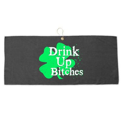 Drink Up Bitches St Patrick's Day Clover Large Microfiber Waffle Golf Towel
