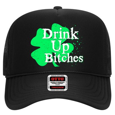 Drink Up Bitches St Patrick's Day Clover Trucker Hat